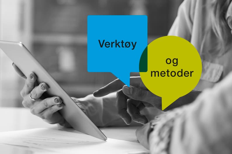 Verktøy og metoder