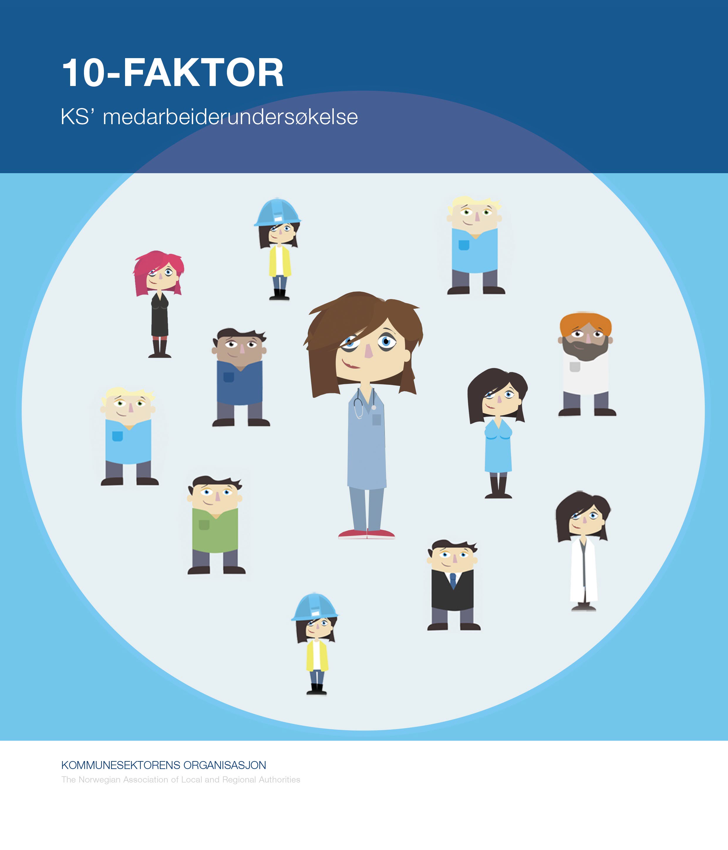 10-FAKTOR - beskrivelse av de ti faktorene